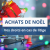 Achats de Noël – Vos droits en cas de litige