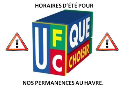 Horaires d’été à l’UFC Que Choisir du Havre.